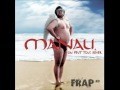 Manau – On peut tous rever