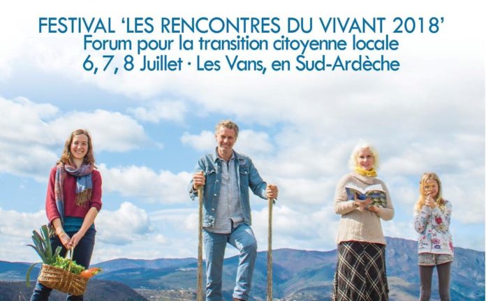 « Les rencontres du vivant » : le Festival des acteurs de la Transition en Ardèche