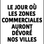 le-jour-ou-les-zones-commerciales-auront-devore-nos-villes