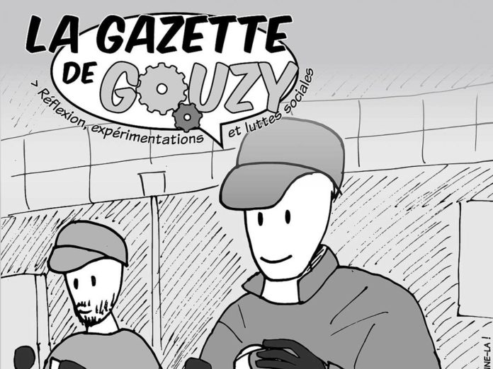 La Gazette de gouzy, un journal militant menacé