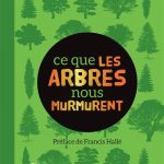 Ce-que-les-arbres-nous-murmurent