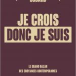 je-crois-donc-je-suis