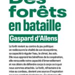 Des forêts en bataille