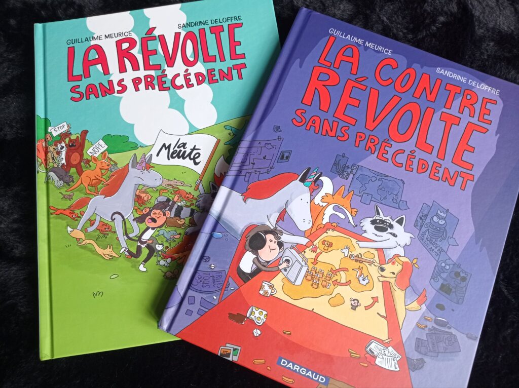 La Contre-révolte sans précédent, tome 2 des aventures de la MEUTE ©MW