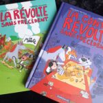 La Contre-révolte sans précédent, tome 2 des aventures de la MEUTE ©MW