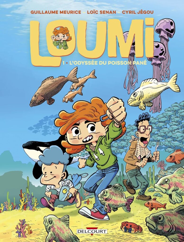 Loumi et l'Odyssée du poisson pané, une BD pour réfléchir sur ce que l'on met dans nos assiettes © Delcourt